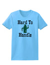 Hard To Handle Cactus Womens T-Shirt by TooLoud-TooLoud-Aquatic-Blue-X-Small-Davson Sales