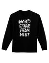 Hardcore Feminist Adult Long Sleeve Dark T-Shirt-TooLoud-Black-Small-Davson Sales