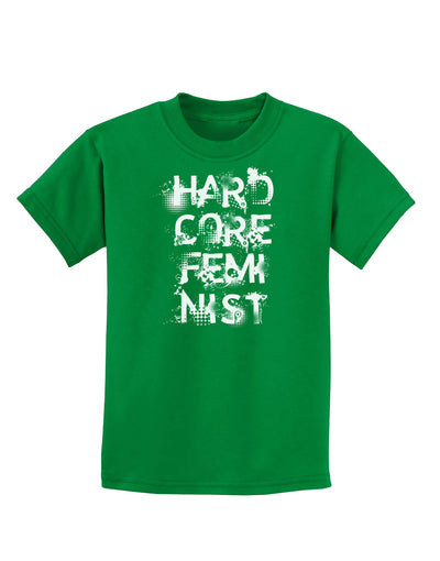 Hardcore Feminist Childrens Dark T-Shirt-Childrens T-Shirt-TooLoud-Kelly-Green-X-Small-Davson Sales