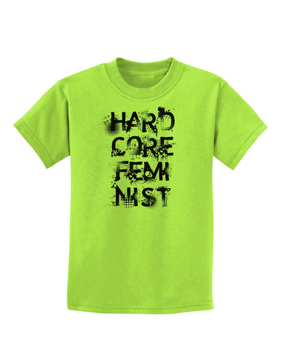 Hardcore Feminist Childrens T-Shirt-Childrens T-Shirt-TooLoud-Lime-Green-X-Small-Davson Sales