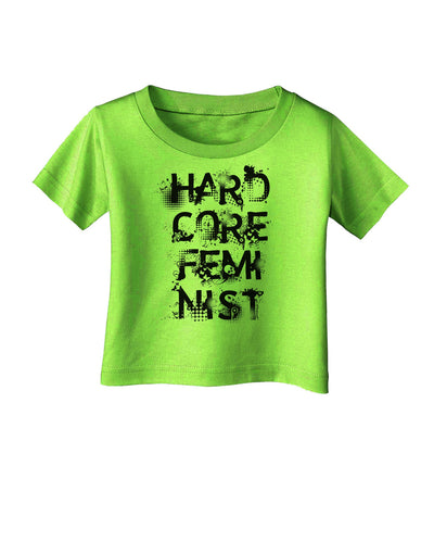 Hardcore Feminist Infant T-Shirt-Infant T-Shirt-TooLoud-Lime-Green-06-Months-Davson Sales