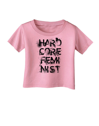 Hardcore Feminist Infant T-Shirt-Infant T-Shirt-TooLoud-Candy-Pink-06-Months-Davson Sales