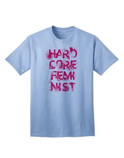 Hardcore Feminist - Pink Adult T-Shirt-Mens T-Shirt-TooLoud-Light-Blue-Small-Davson Sales
