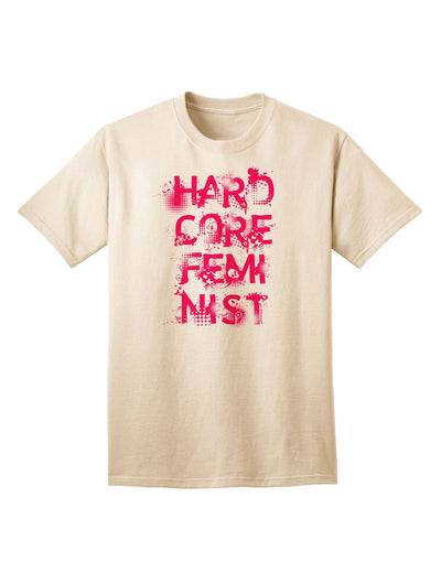 Hardcore Feminist - Pink Adult T-Shirt-Mens T-Shirt-TooLoud-Natural-Small-Davson Sales
