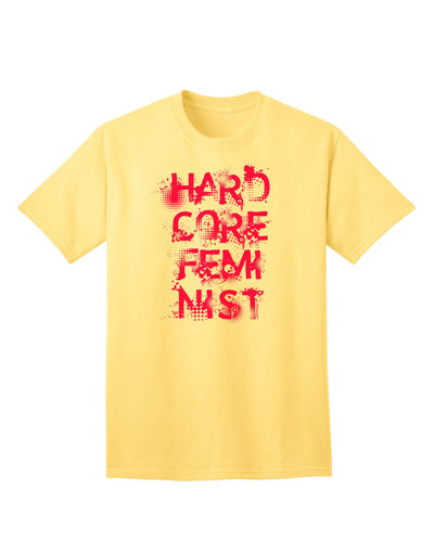 Hardcore Feminist - Pink Adult T-Shirt-Mens T-Shirt-TooLoud-Yellow-Small-Davson Sales
