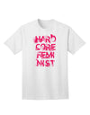 Hardcore Feminist - Pink Adult T-Shirt-Mens T-Shirt-TooLoud-White-Small-Davson Sales