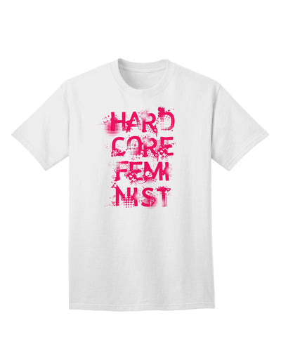 Hardcore Feminist - Pink Adult T-Shirt-Mens T-Shirt-TooLoud-White-Small-Davson Sales