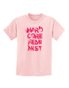 Hardcore Feminist - Pink Childrens T-Shirt-Childrens T-Shirt-TooLoud-PalePink-X-Small-Davson Sales