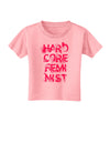 Hardcore Feminist - Pink Toddler T-Shirt-Toddler T-Shirt-TooLoud-Candy-Pink-2T-Davson Sales