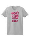 Hardcore Feminist - Pink Womens T-Shirt-Womens T-Shirt-TooLoud-AshGray-X-Small-Davson Sales