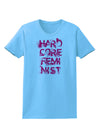 Hardcore Feminist - Pink Womens T-Shirt-Womens T-Shirt-TooLoud-Aquatic-Blue-X-Small-Davson Sales