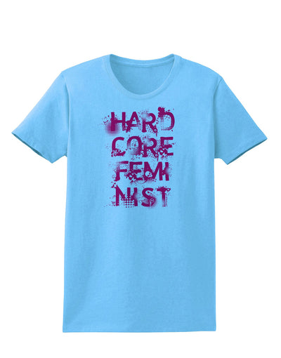 Hardcore Feminist - Pink Womens T-Shirt-Womens T-Shirt-TooLoud-Aquatic-Blue-X-Small-Davson Sales