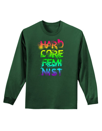 Hardcore Feminist - Rainbow Adult Long Sleeve Dark T-Shirt-TooLoud-Dark-Green-Small-Davson Sales