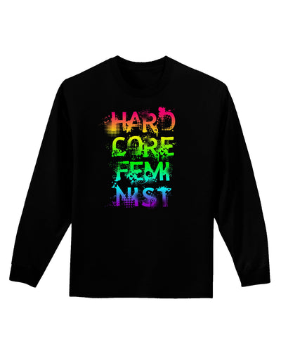 Hardcore Feminist - Rainbow Adult Long Sleeve Dark T-Shirt-TooLoud-Black-Small-Davson Sales