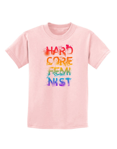 Hardcore Feminist - Rainbow Childrens T-Shirt-Childrens T-Shirt-TooLoud-PalePink-X-Small-Davson Sales