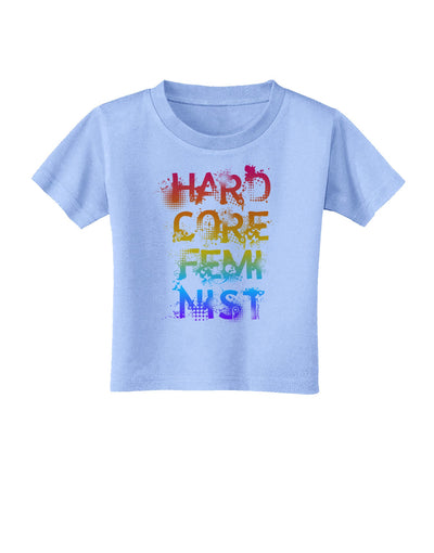 Hardcore Feminist - Rainbow Toddler T-Shirt-Toddler T-Shirt-TooLoud-Aquatic-Blue-2T-Davson Sales