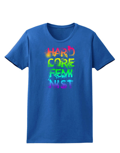Hardcore Feminist - Rainbow Womens Dark T-Shirt-TooLoud-Royal-Blue-X-Small-Davson Sales