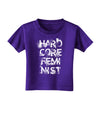 Hardcore Feminist Toddler T-Shirt Dark-Toddler T-Shirt-TooLoud-Purple-2T-Davson Sales