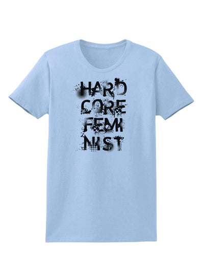 Hardcore Feminist Womens T-Shirt-Womens T-Shirt-TooLoud-Light-Blue-X-Small-Davson Sales