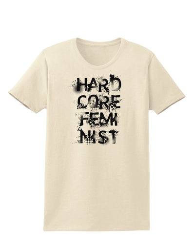 Hardcore Feminist Womens T-Shirt-Womens T-Shirt-TooLoud-Natural-X-Small-Davson Sales