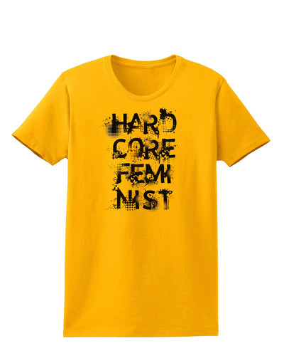 Hardcore Feminist Womens T-Shirt-Womens T-Shirt-TooLoud-Gold-X-Small-Davson Sales