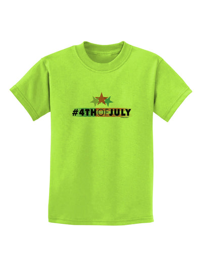 Hashtag 4th Of July Childrens T-Shirt-Childrens T-Shirt-TooLoud-Lime-Green-X-Small-Davson Sales