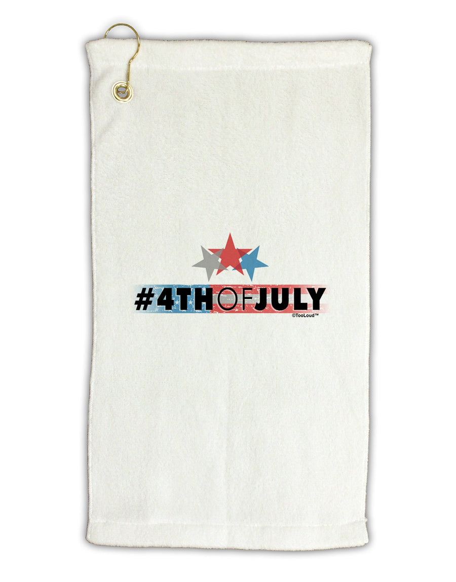 Hashtag 4th Of July Micro Terry Gromet Golf Towel 16 x 25 inch-Golf Towel-TooLoud-White-Davson Sales