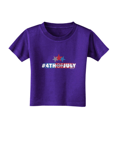 Hashtag 4th Of July Toddler T-Shirt Dark-Toddler T-Shirt-TooLoud-Purple-2T-Davson Sales