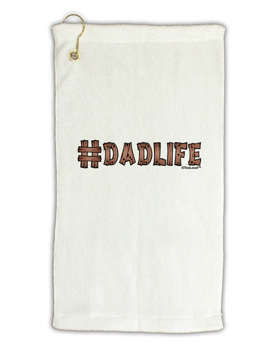 Hashtag Dadlife Micro Terry Gromet Golf Towel 16 x 25 inch by TooLoud-Golf Towel-TooLoud-White-Davson Sales