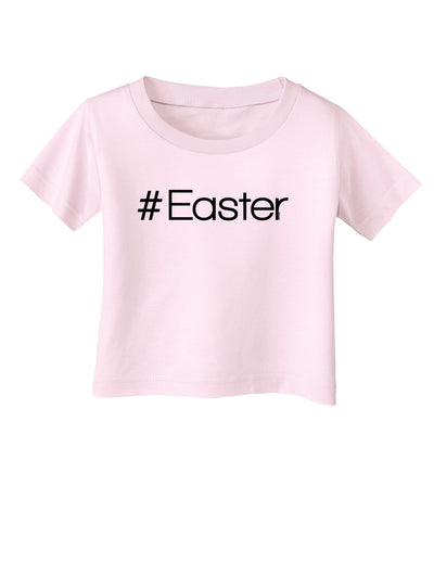 Hashtag Easter Infant T-Shirt-Infant T-Shirt-TooLoud-Light-Pink-06-Months-Davson Sales