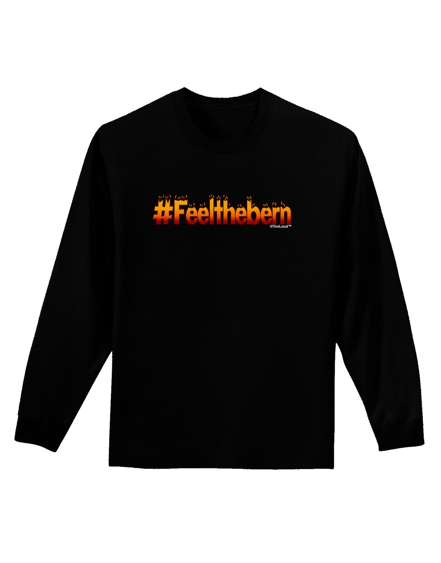 Hashtag Feelthebern Adult Long Sleeve Dark T-Shirt-TooLoud-Black-Small-Davson Sales
