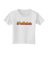 Hashtag Feelthebern Toddler T-Shirt-Toddler T-Shirt-TooLoud-White-2T-Davson Sales