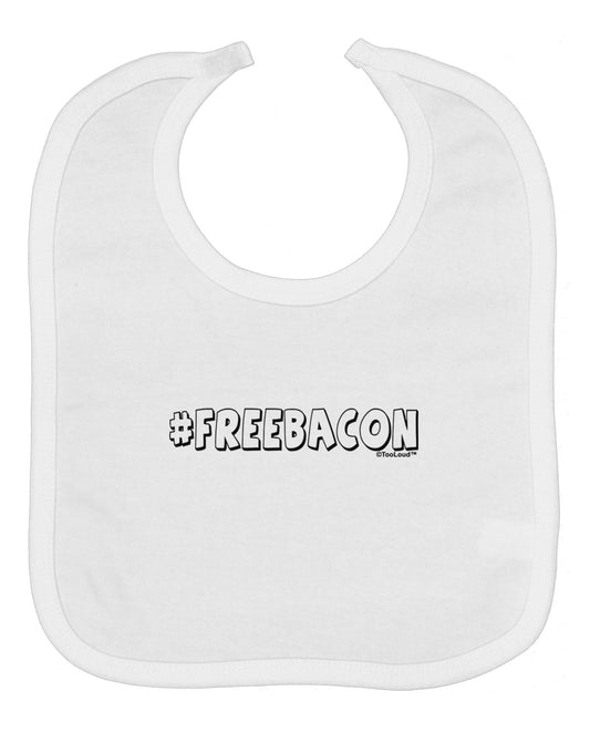Hashtag Free Bacon Decorative Baby Bib
