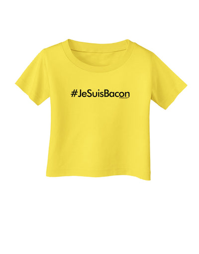 Hashtag JeSuisBacon Infant T-Shirt-Infant T-Shirt-TooLoud-Yellow-06-Months-Davson Sales