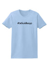 Hashtag JeSuisBacon Womens T-Shirt-Womens T-Shirt-TooLoud-Light-Blue-X-Small-Davson Sales