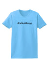 Hashtag JeSuisBacon Womens T-Shirt-Womens T-Shirt-TooLoud-Aquatic-Blue-X-Small-Davson Sales