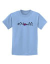 Hashtag Momlife Childrens T-Shirt-Childrens T-Shirt-TooLoud-Light-Blue-X-Small-Davson Sales