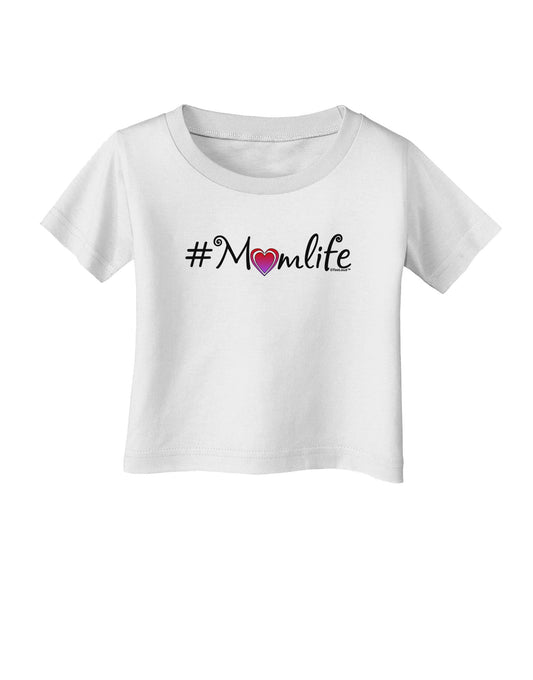 Hashtag Momlife Infant T-Shirt-Infant T-Shirt-TooLoud-White-06-Months-Davson Sales