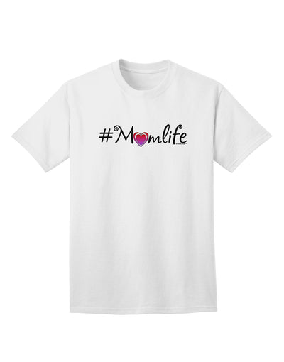 Hashtag Momlife - Premium Adult T-Shirt for Modern Moms-Mens T-shirts-TooLoud-White-Small-Davson Sales