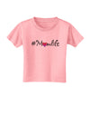 Hashtag Momlife Toddler T-Shirt-Toddler T-Shirt-TooLoud-Candy-Pink-2T-Davson Sales