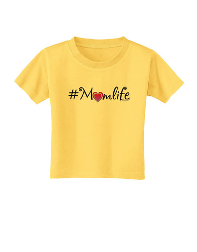 Hashtag Momlife Toddler T-Shirt-Toddler T-Shirt-TooLoud-Yellow-2T-Davson Sales