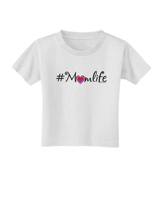 Hashtag Momlife Toddler T-Shirt-Toddler T-Shirt-TooLoud-White-2T-Davson Sales