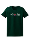 Hashtag Momlife Womens Dark T-Shirt-TooLoud-Forest-Green-Small-Davson Sales