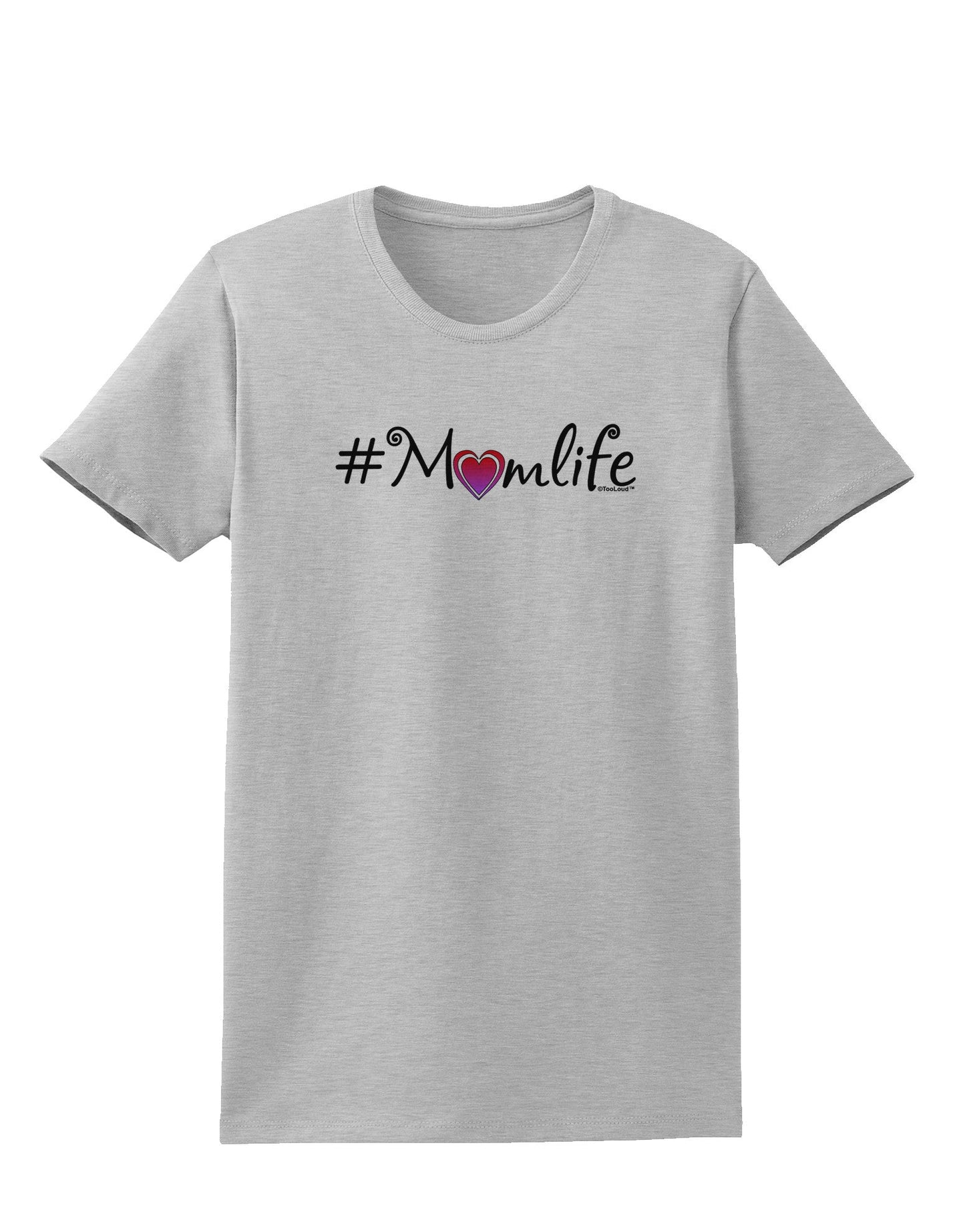 Hashtag Momlife Womens T-Shirt-Womens T-Shirt-TooLoud-AshGray-X-Small-Davson Sales