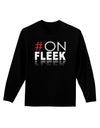 Hashtag On Fleek Adult Long Sleeve Dark T-Shirt-TooLoud-Black-Small-Davson Sales