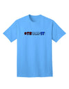 Hashtag Trumpit Adult T-Shirt-unisex t-shirt-TooLoud-Aquatic-Blue-Small-Davson Sales