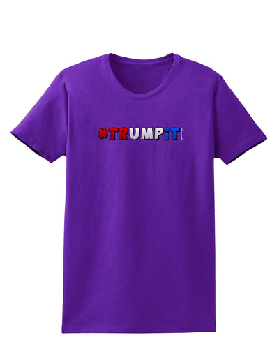 Hashtag Trumpit Womens Dark T-Shirt-TooLoud-Purple-X-Small-Davson Sales