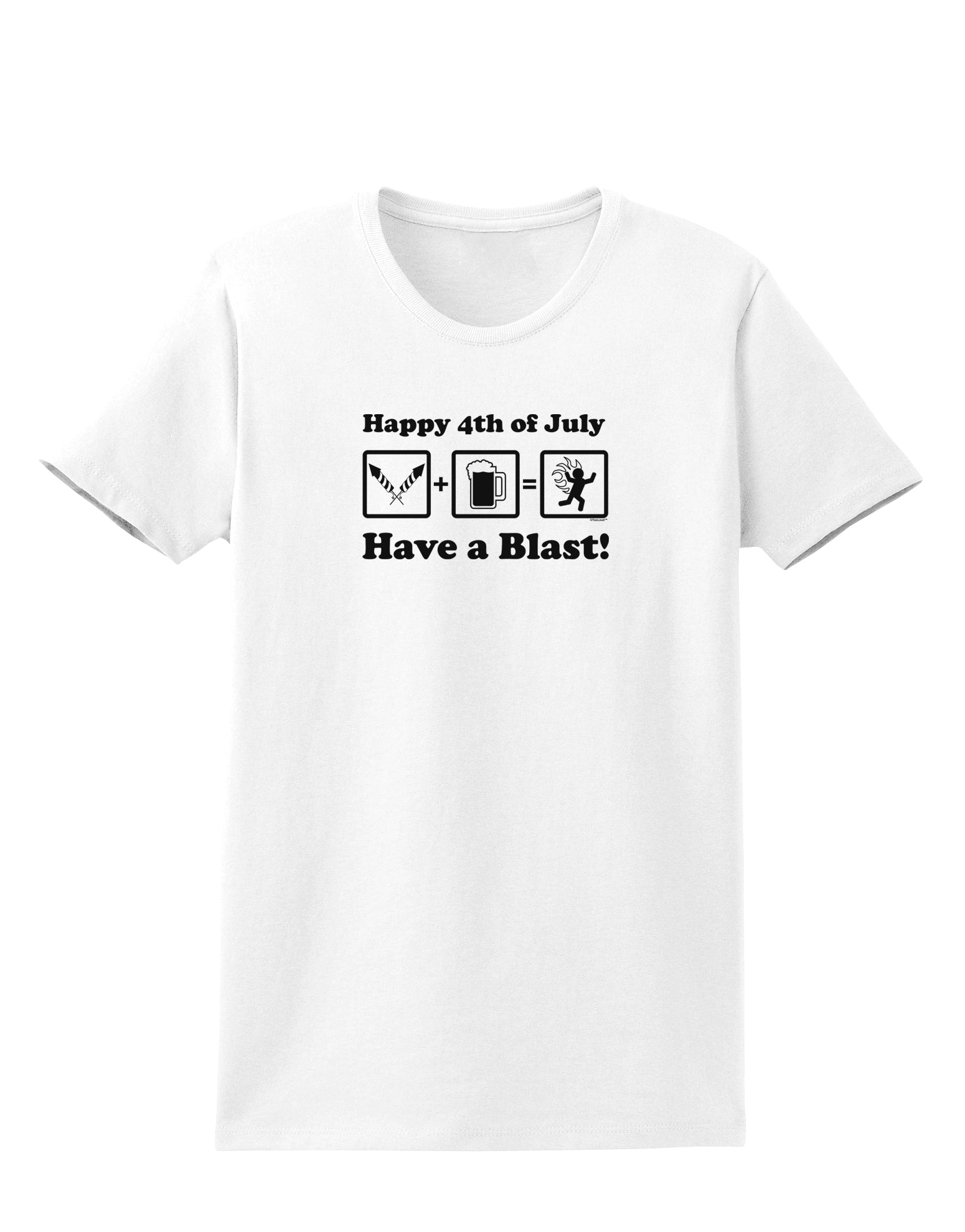 Have a Blast Womens T-Shirt-Womens T-Shirt-TooLoud-White-X-Small-Davson Sales
