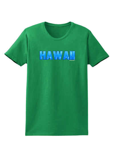 Hawaii Ocean Bubbles Womens Dark T-Shirt by TooLoud-Womens T-Shirt-TooLoud-Kelly-Green-X-Small-Davson Sales