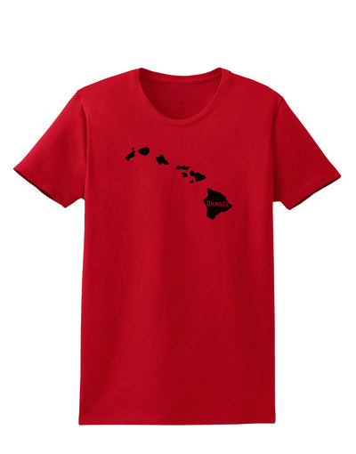 Hawaii - United States Shape Womens T-Shirt by TooLoud-Womens T-Shirt-TooLoud-Red-X-Small-Davson Sales